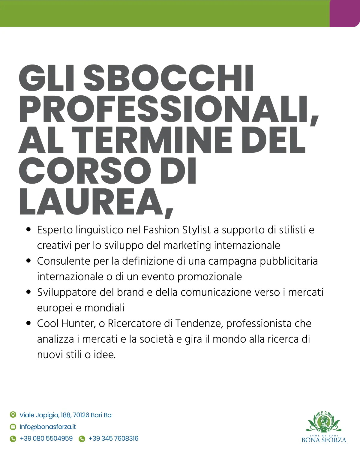 Bona Sforza: sbocchi professionali del corso
